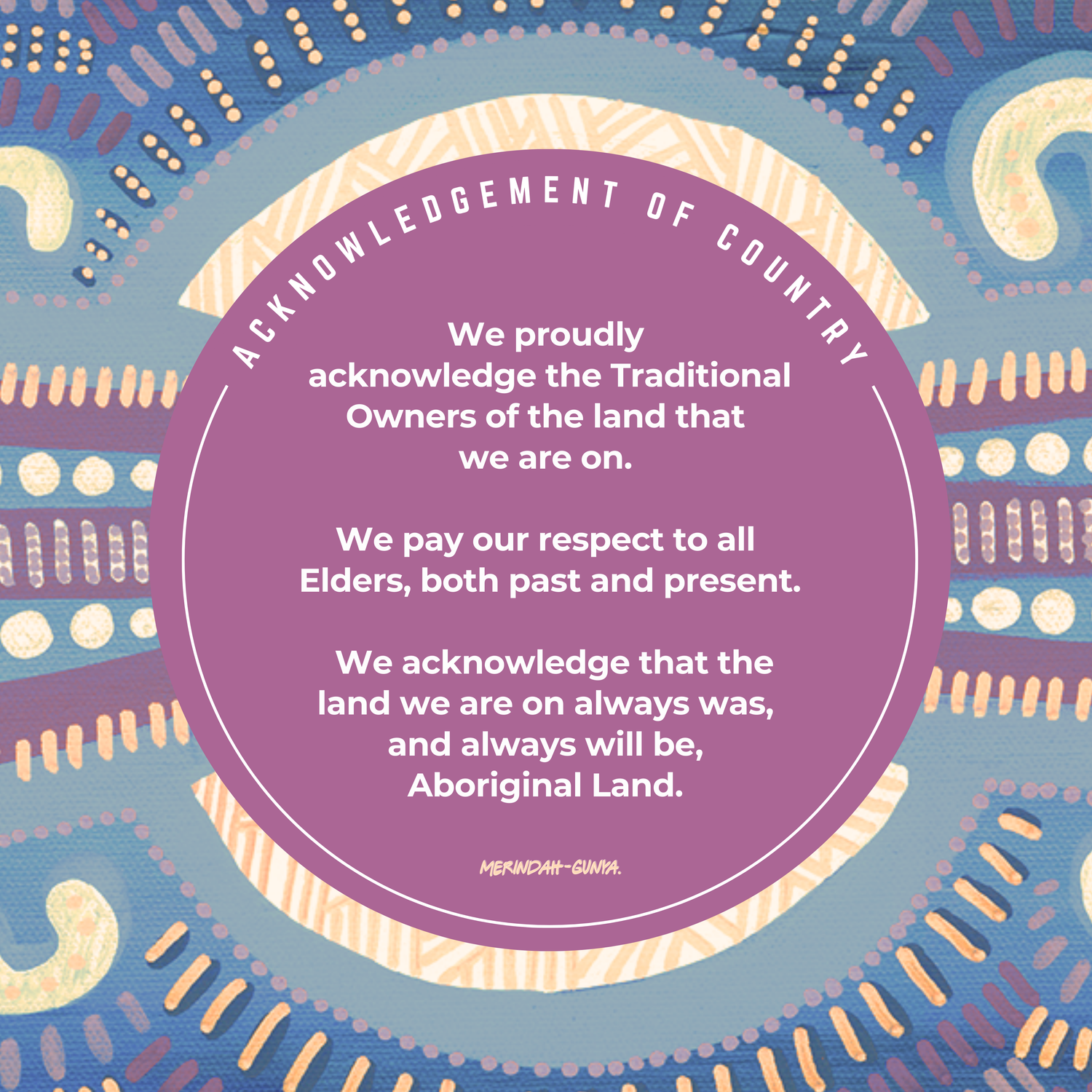 Acknowledgement of Country Signs